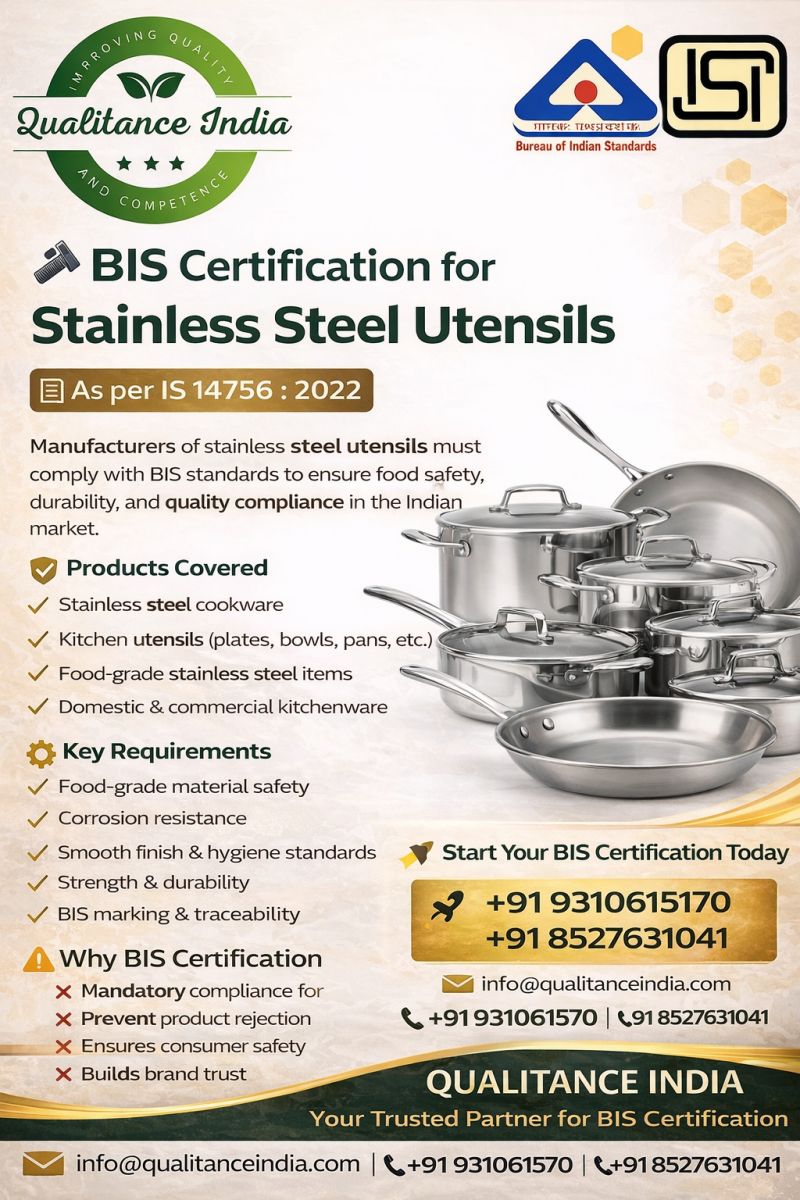 BIS Certification for Stainless Steel Utensils (IS 14756:2022)