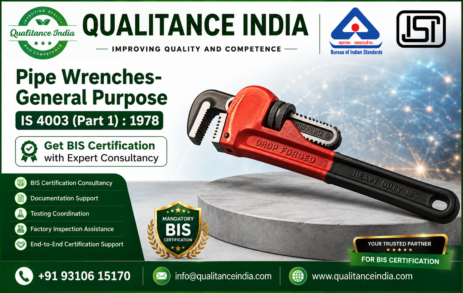 Pipe Wrenches – General Purpose BIS Certification | IS 4003 (Part 1):1978 | Complete ISI Mark Consultancy Guide | Enforcement Date 31 July 2026