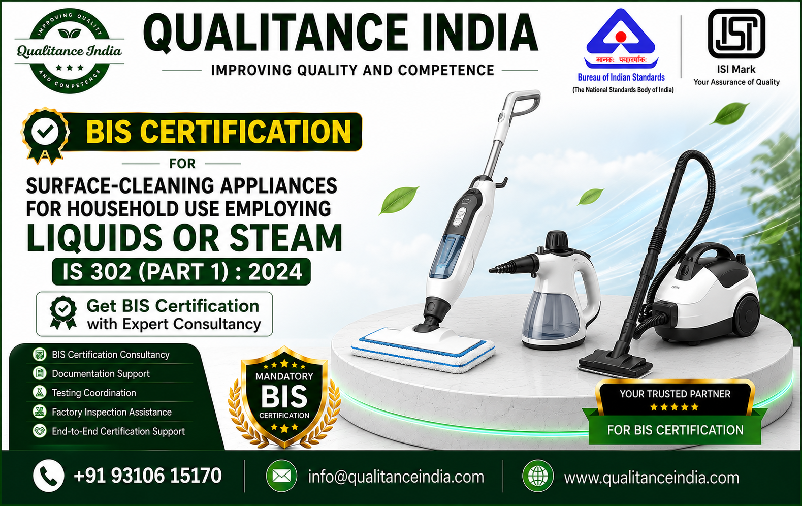 BIS CERTIFICATION CONSULTANCY FOR SURFACE-CLEANING APPLIANCES FOR HOUSEHOLD USE EMPLOYING LIQUIDS OR STEAM – IS 302 (PART 1):2024