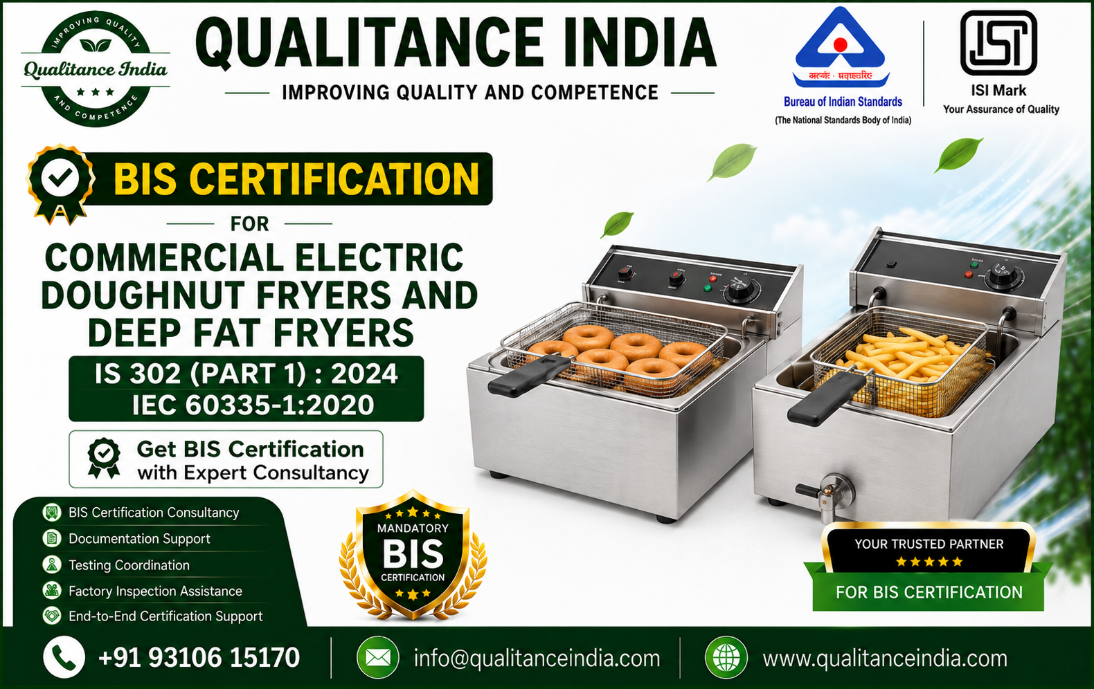 BIS Certification Consultancy for Commercial Electric Doughnut Fryers and Deep Fat Fryers | IS 302 (Part 1):2024 |