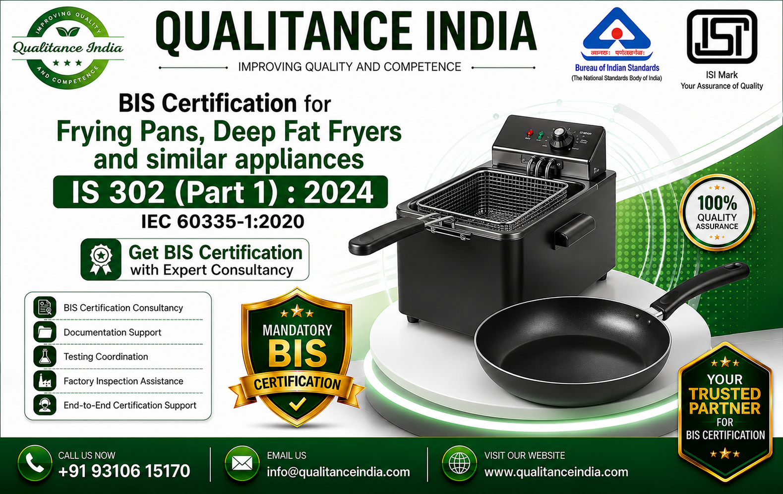 BIS Certification Consultancy for Frying Pans, Deep Fat Fryers and Similar Appliances | IS 302 (Part 1):2024 | IEC 60335-1:2020 | Qualitance India