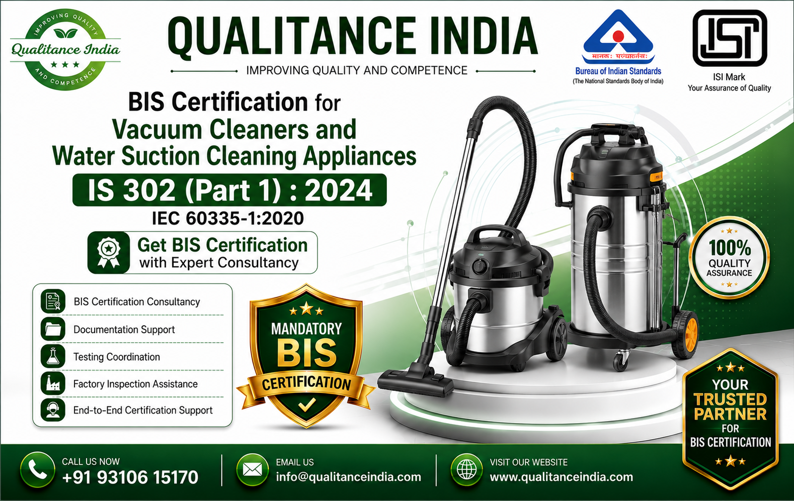 BIS Certification for Vacuum Cleaners and Water Suction Cleaning Appliances – IS 302 (Part 1):2024 | IEC 60335-1:2020 | Mandatory from 01 October 2026