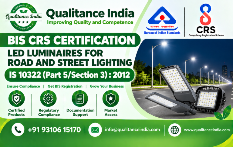 BIS CRS Certification for LED Luminaires for Road & Street Lighting | IS 10322 (Part 5/Section 3):2012 | BIS Consultancy