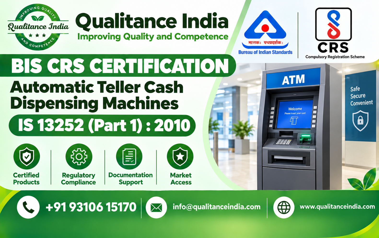 BIS CRS Certification for Automatic Teller Cash Dispensing Machines | IS 13252 (Part 1):2010 | BIS Consultancy