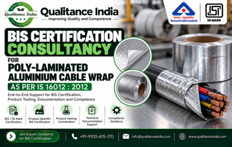 BIS Certification Consultant for Poly-Laminated Aluminium Cable Wrap | IS 16012:2012 | Qualitance India