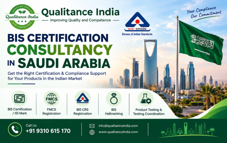 BIS Certification Consultancy in Saudi Arabia | BIS Certification for Saudi Manufacturers Exporting to India