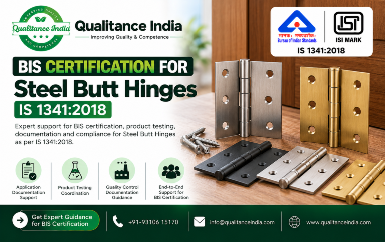 BIS Certification for Steel Butt Hinges | IS 1341:2018 – Qualitance India