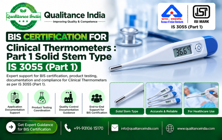 BIS Certification for Clinical Thermometers – Part 1: Solid Stem Type – IS 3055 (Part 1):1994