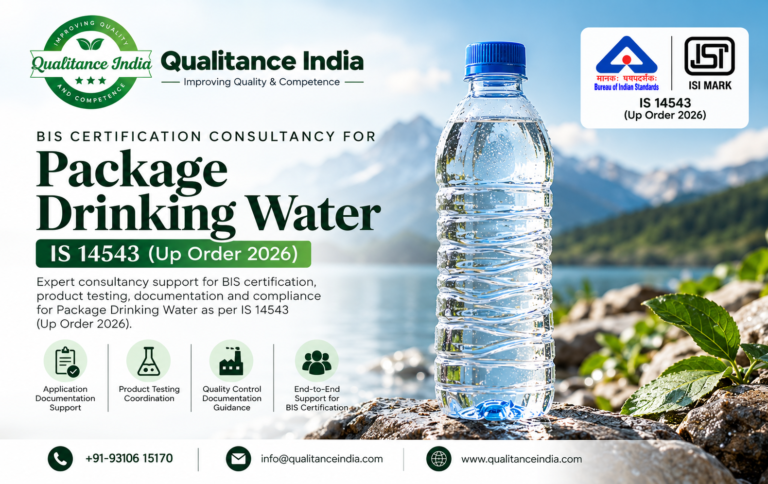 BIS Certification Consultancy for Packaged Drinking Water | IS 14543:2024 | Uttar Pradesh Order 2026 -Qualitance India