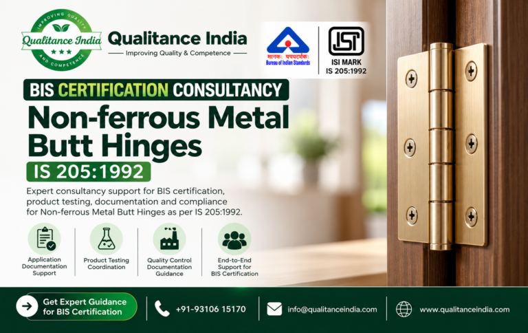 BIS Certification for Non-Ferrous Metal Butt Hinges | IS 205:1992 – Qualitance India