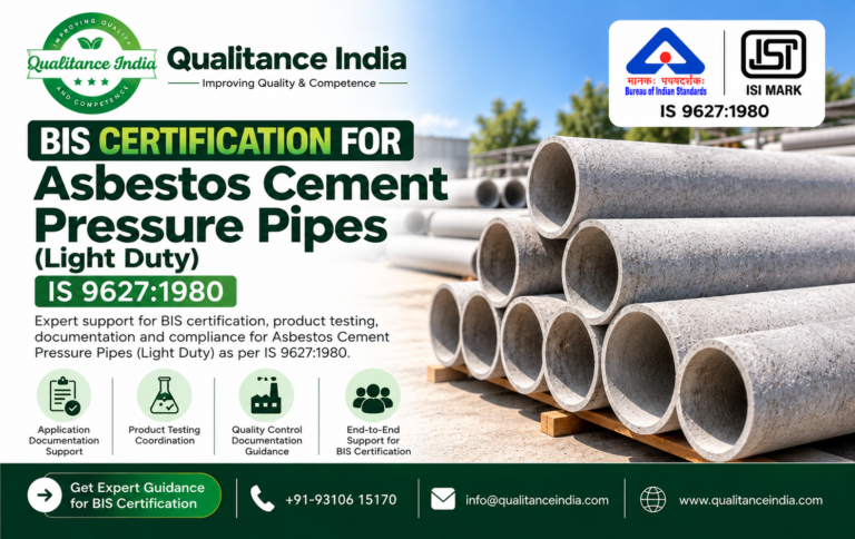 BIS Certification for Asbestos Cement Pressure Pipes (Light Duty) | IS 9627:1980 – Qualitance India