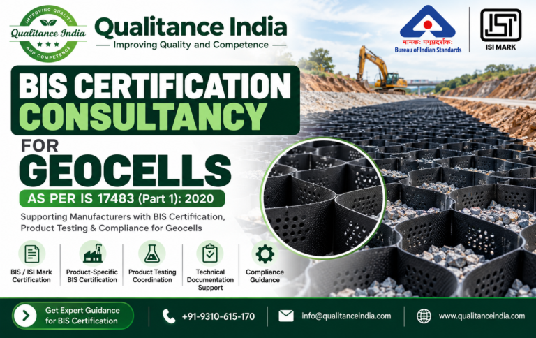 BIS Certification Consultancy for Geocells | IS 17483 (Part 1):2020 | ISI Mark & Product Testing Support – Qualitance India
