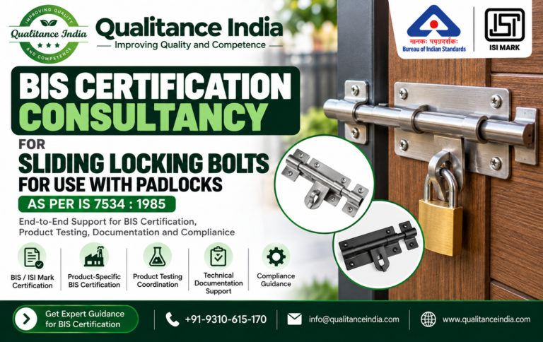 BIS Certification Consultancy for Sliding Locking Bolts for Padlocks | IS 7534:1985 | ISI Mark Consultancy