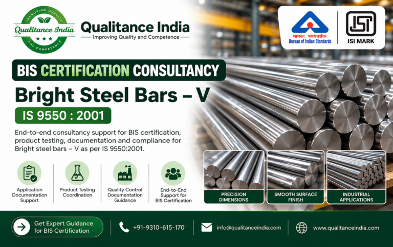 BIS Certification Consultancy for Bright Steel Bars | IS 9550:2001 | Qualitance India