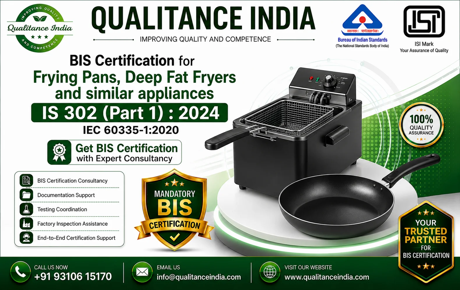 BIS Certification Consultancy for Frying Pans, Deep Fat Fryers and Similar Appliances | IS 302 (Part 1):2024 | IEC 60335-1:2020 | Qualitance India