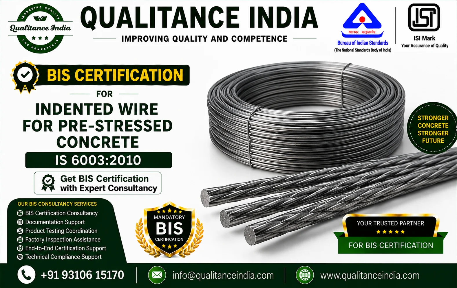 BIS Certification Consultancy for Indented Wire for Pre-Stressed Concrete | IS 6003:2010 | BIS & ISI Mark Certification